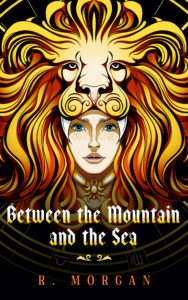Between the Mountain and the Sea Cover